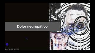 Dolor neuropático [upl. by Rajiv]