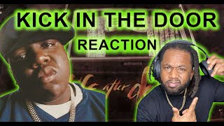 Biggie Smalls  Kick in the Door REACTION [upl. by Houston818]