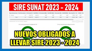 SIRE SUNAT 2023  2024 Obligados a llevar SIRE SUNAT 2023  2024 RESUMEN [upl. by Armitage]