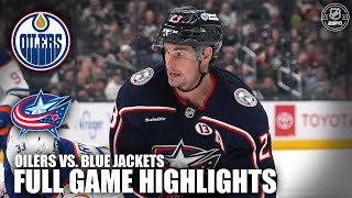 Edmonton Oilers vs Columbus Blue Jackets  Full Game Highlights  ESPN NHL [upl. by Crocker]