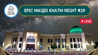 EPIC Masjid Taraweeh KHATM Night 29  Ramadan 2024 [upl. by Horsey170]