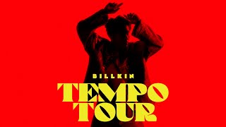 Billkin Tempo Tour 2024  Official Trailer [upl. by Terrye70]