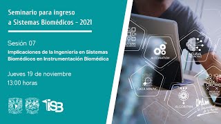 Implicaciones de la Instrumentación Biomédica  Seminario para ingreso a Sistemas Biomédicos [upl. by Scherman]