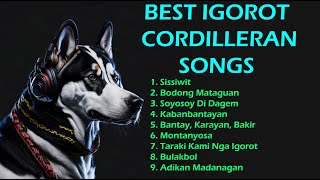 BEST IGOROT CORDILLERAN SONGSPLAYLIST [upl. by Patrich]