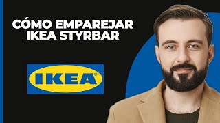 Cómo Emparejar IKEA Styrbar 2024 [upl. by Econah]