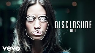 Disclosure  Jaded [upl. by Yespmed]