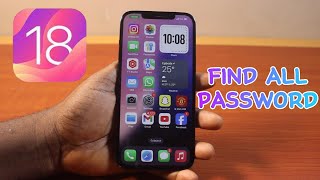 How to Find All Saved Passwords on iPhone on iOS 18 [upl. by Nnauol]