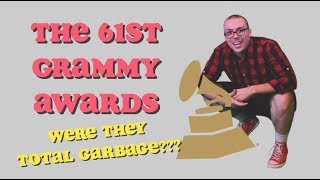 61st Grammy Awards Recap and Reaction [upl. by Nidnarb]