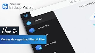 Ashampoo Backup Pro 25  Copias de seguridad Plug amp Play [upl. by Arihppas]
