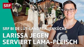 👩‍🌾 Larissa Jegen überrascht mit LamaFleisch  Landfrauenküche 2023 37 – SRF bi de Lüt  SRF [upl. by Yaresed]