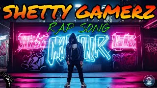 SHETTY GAMERZ NEW RAP SONG 🌟 kannadarapsongs kannadarapper kannadasongs [upl. by Ayalahs]