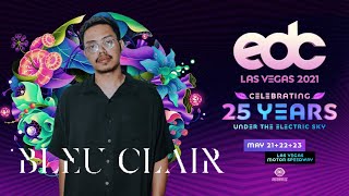 DJProduser Indonesia Bleu Clair Bakal Tampil di EDC LAS VEGAS 2021 [upl. by Nongim130]