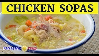 Filipino Chicken Macaroni Sopas [upl. by Zetniuq537]