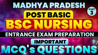 MP Post Basic Bsc Nursing Entrance Exam 2024  Most Important Mcqs 3  MP PB Bsc Nursing 2024 [upl. by Broida]