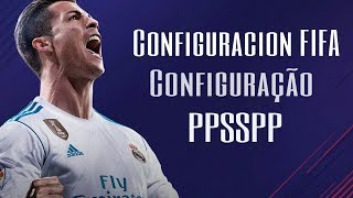 Configuraciones para FIFA PPSSPP  iOS  Android [upl. by Asselam]