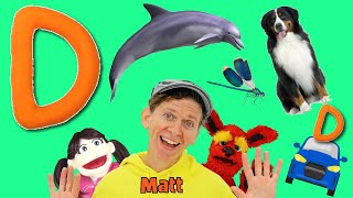 Letter D Song  Learn the Alphabet with Matt  What Starts with D [upl. by Nagek523]