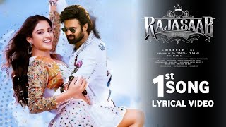 Raja Saab 1st Song Lyrical Video  Prabhas  Nidhi Agarwal  Maruthi  Raja Saab Songs  Raja saab [upl. by Llaccm553]