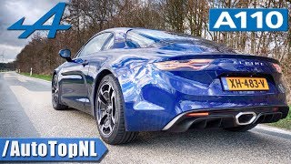 Alpine A110  Exhaust SOUND REVS amp Onboard DRIVE by AutoTopNL [upl. by Itirp]