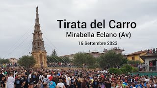 SpecialeMirabella Eclano quotLa Grande Tirata del Carroquot 16 Settembre 2023 [upl. by Jaco]