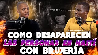 COMO DESAPARECEN A LAS PERSONAS EN HAITI CON BRUJERIA  PASTOR JOSE HEREDIA [upl. by Penni]