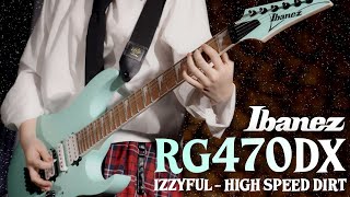 Izzyful  High Speed Dirt  Ibanez RG470DX  Guitarnet [upl. by Angelle106]