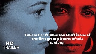 Talk to Her  Hable con Ella 2002 Trailer  Directed by Pedro Almodóvar [upl. by Nyliak241]