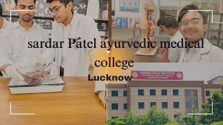 Sardar Patel ayurvedic medical collegeLucknow campus tourLabhospitaL bams medicalstudent [upl. by Cogan]