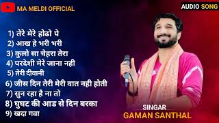 Gaman Santhal  Hindi Song  All Hit Song  Ma meldi official [upl. by Sauncho264]