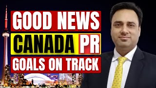 Canada PR Goals on Track  Are You Ready to Apply  Get Your Canada PR canada PR [upl. by Cirle]