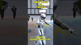 Robot taiga vs yakuza  sakura school simulator [upl. by Brand]