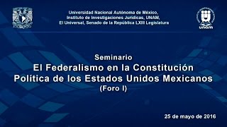 El Federalismo en la Constitución Política de los Estados Unidos Mexicanos 12 IIJUNAM [upl. by Arliene]