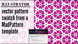 Create Color and Save a Vector Pattern Swatch in Illustrator using a Free Madpattern Template [upl. by Leacim772]