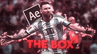 Leo Messi Edit 🇦🇷🐐  The box After effects [upl. by Enamart562]