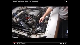 Relative Compression Testing a 50L Mustang GT [upl. by Katinka]