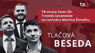 Tlačová beseda strany SMERSD Podávame trestné oznámenie na Martina Šimečku [upl. by Joachim]