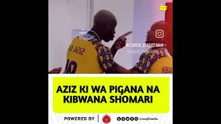 KUMEKUCHA AZIZ KI WA PIGANA NA KIBWANA SHOMARI [upl. by Erbes966]