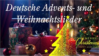 Die Schönsten Deutsche Weihnachtslieder 🎁🎄Deutsche Advents und Weihnachtslieder 🎄 🎅 Weihnachtsmusik [upl. by Oicnerolf]