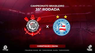 CORINTHIANS X BAHIA  24112023  BRASILEIRÃO  AO VIVO [upl. by Enicul]