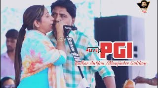 PGI  Balkar Ankhia Manjinder Gulshan  Latest Punjabi Song 2024  New Punjabi Song  Seera Sailbrah [upl. by Blakeley]