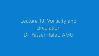 MEC 2310 Fluid Mechanics I Lecture 19 Vorticity and circulation [upl. by Oeniri]