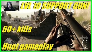 Battlefield 1  Rank 10 Support gun Is the Huot good  Finally using it 60 kills [upl. by Klimesh]