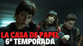 LA CASA DE PAPEL 6ª TEMPORADA  QUANDO CHEGA NA NETFLIX [upl. by Greenquist]