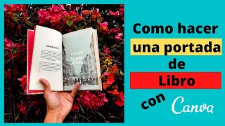 Como hacer la portada de un LIBRO [upl. by Lajes108]