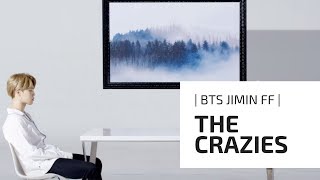 Jimin FF The Crazies  Ep3 [upl. by Centeno]