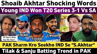 Shoaib Akhtar Shocked on Ind Won T20 Series 31 Vs SA  Pak Media on Tilak amp Sanju 100 Vs SA 2024 [upl. by Milore]