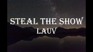 Steal The Show  Lauv Karaoke Version [upl. by Benzel]