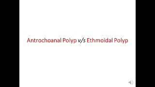 Antrochoanal Polyp vs Ethmoidal Polyp [upl. by Arabrab517]