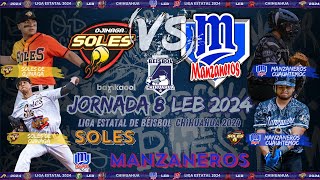 LIGA ESTATAL DE BÉISBOL Chihuahua 2024  JORNADA 8  J3  Manzaneros Cuauhtémoc VS Soles Ojinaga [upl. by Sacrod948]