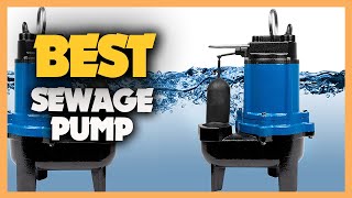 10 Best Sewage Pump 2023 [upl. by Melc]