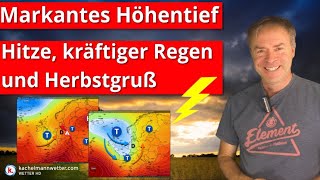 Nochmals sehr warmes Wochenende  dann Umstellung mit kräftigen Regenfällen und einer Abkühlung [upl. by Dredi67]